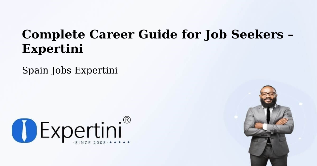 Career Guide for Job Seekers – Tomares - Tomares, Spain Jobs Expertini