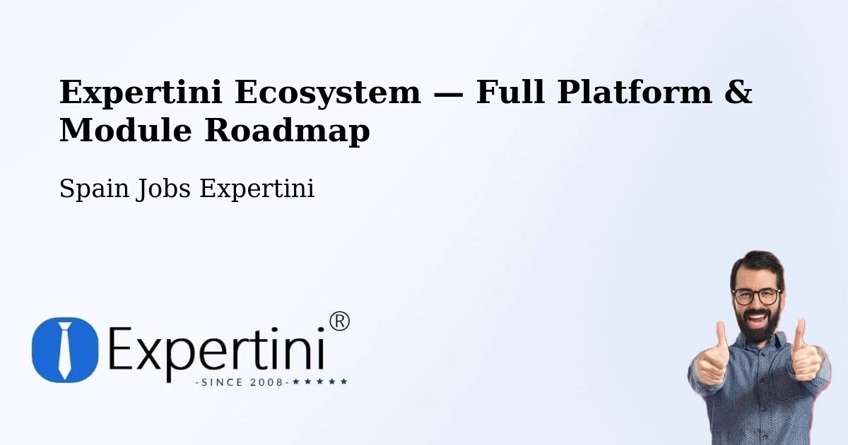 Expertini Ecosystem — Full Platform & Module Roadmap – Tomares