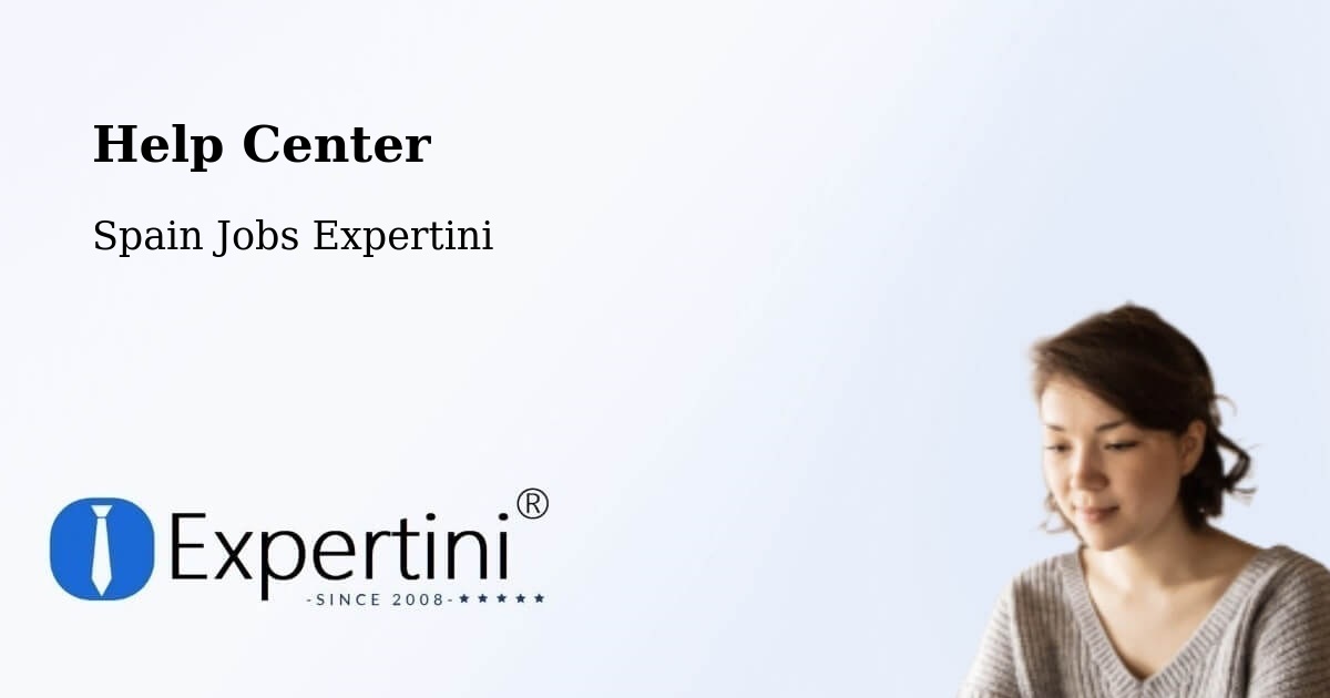 Help Center – Tomares - Spain Jobs Expertini